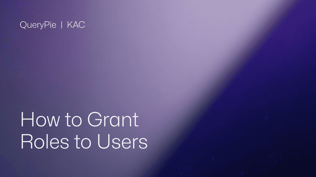 How to Grant Roles to Users