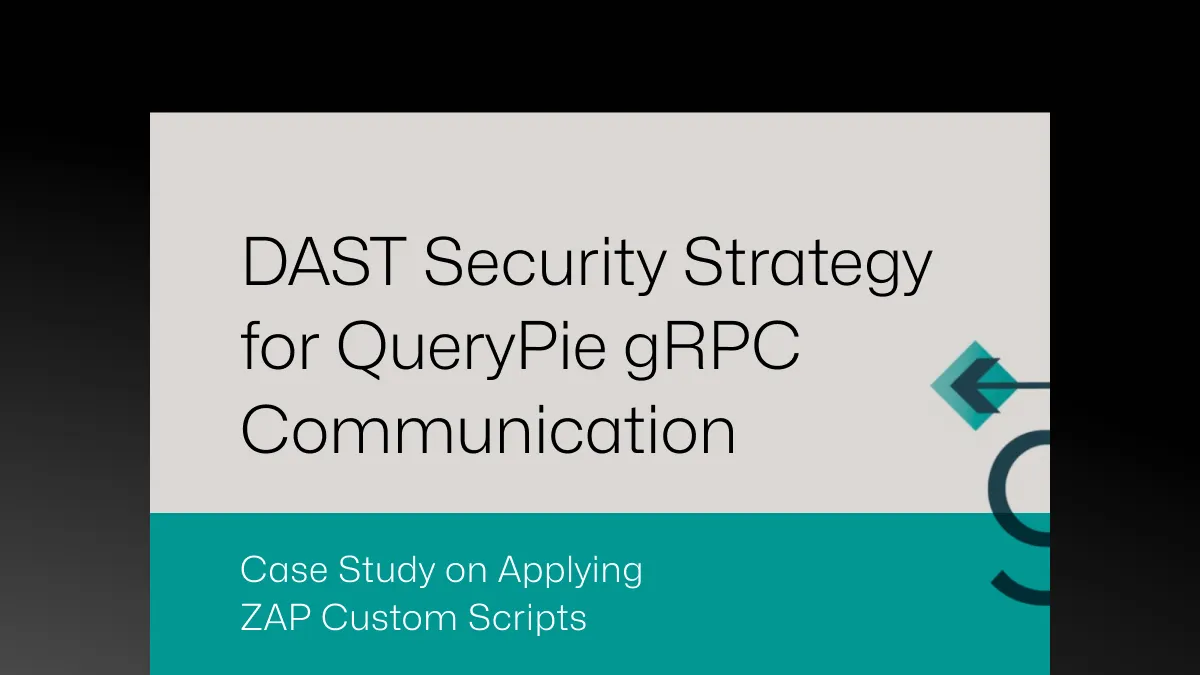 QueryPie gRPC DAST セキュリティ: ZAP カスタムスクリプトの例